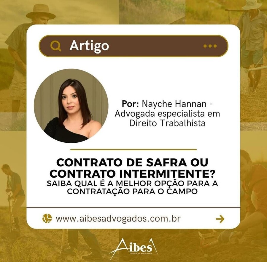 CONTRATO DE SAFRA OU CONTRATO INTERMITENTE?