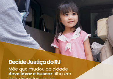 Mãe que mudou de cidade deve levar e buscar filha em dias de visitas ao pai