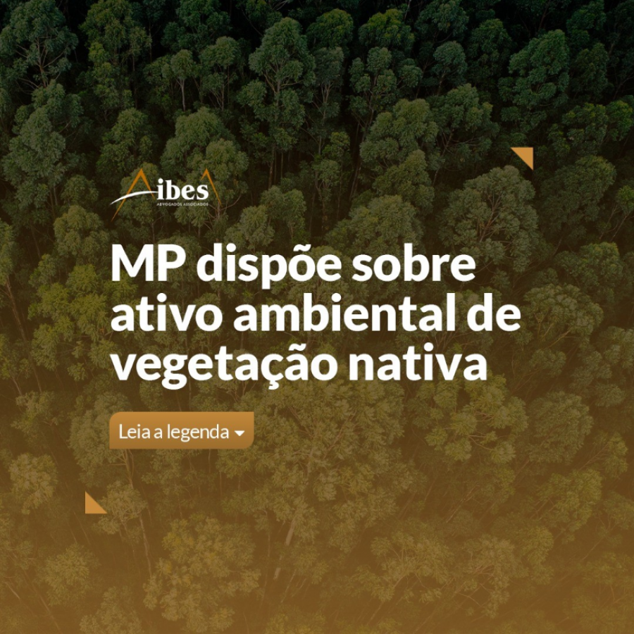 MP dispõe sobre ativo ambiental de vegetação nativa