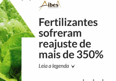 Fertilizantes sofreram reajuste de mais de 350%