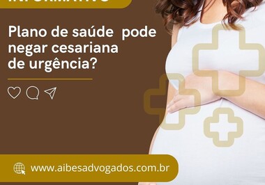 Plano de saúde pode negar cesariana de urgência?