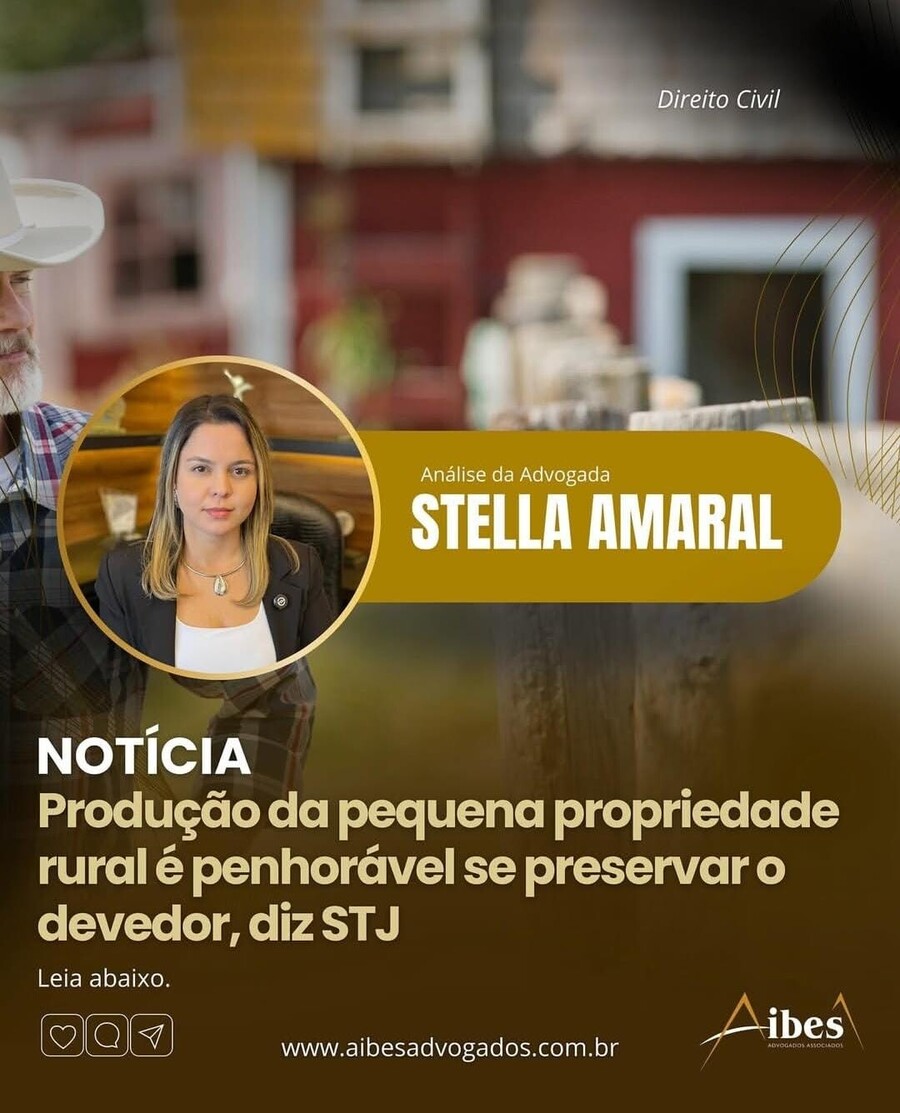 Produção da pequena propriedade rural é penhorável se preservar o devedor, diz STJ