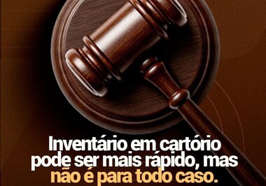 Inventário em cartório pode ser mais rápido, mas não é para todo caso.
