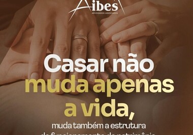Casar não muda apenas a vida, muda também a estrutura de funcionamento do patrimônio