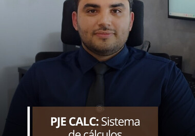 PJE CALC - Sistema de cálculos trabalhistas 