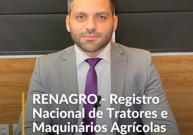 RENAGRO - Registro Nacional de Tratores e Maquinários Agrícolas